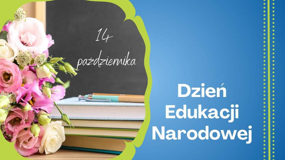 14 października Dzień Edukacji Narodowej